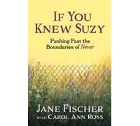 Jane Fischer Carol Ann Ross If You Knew Suzy (Tascabile)