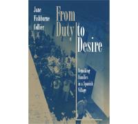 Jane Fishburne Collier From Duty to Desire (Tascabile)