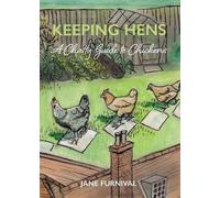Jane Furnival Keeping Hens (Tascabile)