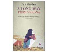 Jane Gardam A Long Way from Verona (Tascabile)