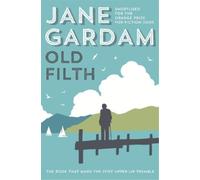 Jane Gardam Old Filth (Tascabile)