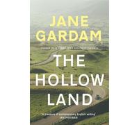 Jane Gardam The Hollow Land (Tascabile)