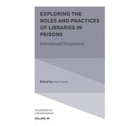 Jane Garner Exploring the Roles and Practices of Libraries in (Copertina rigida)