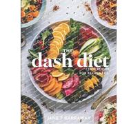 Jane Garraway The Dash Diet Cookbook For Beginners (Tascabile)