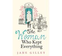 Jane Gilley The Woman Who Kept Everything (Tascabile)