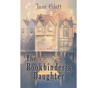 Jane Glatt The Bookbinder's Daughter (Tascabile)