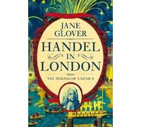 Jane Glover Handel in London (Copertina rigida)