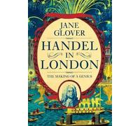 Jane Glover Handel in London (Tascabile)