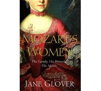 Jane Glover Mozart's Women (Tascabile)