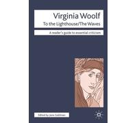 Jane Goldman Virginia Woolf - To The Lighthouse/The Waves (Tascabile)
