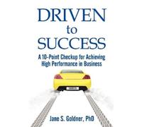 Jane Goldner Driven to Success (Tascabile)