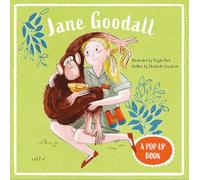 Jane Goodall: A Pop Up Book