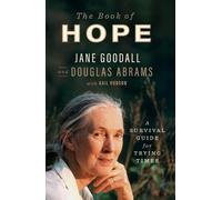 Jane Goodall Douglas Abrams The Book of Hope (Copertina rigida)