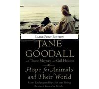 Jane Goodall Hope for Animals and Their World (Tascabile)