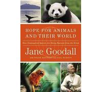 Jane Goodall Hope for Animals and Their World (Tascabile)