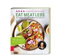 Jane Goodall In Eat Meat Less: Gut für die Tiere, den Planete (Copertina rigida)