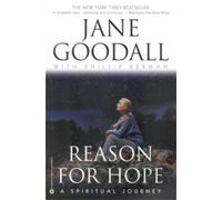 Jane Goodall Phillip Berman Reason For Hope (Tascabile)