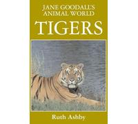 Jane Goodall's Animal World Tigers: 2