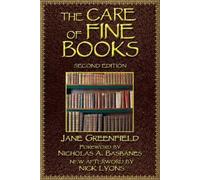Jane Greenfield The Care of Fine Books (Tascabile)