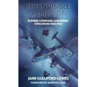 Jane Gulliford Lowes The Invisible Campaign (Copertina rigida)