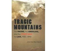 Jane Hamilton-Merritt Tragic Mountains (Tascabile)