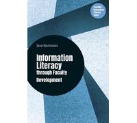 Jane Hammons Teaching Information Literacy through Faculty Developme (Tascabile)