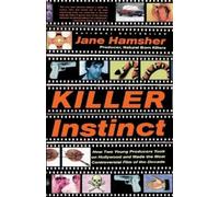 Jane Hamsher Killer Instinct (Tascabile)