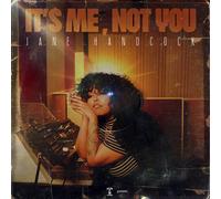 Jane Handcock It's Me, Not You (Vinyl LP)