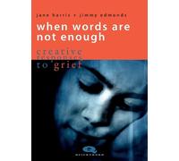 Jane Harris When Words are not Enough (Tascabile)