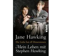 Jane Hawking Ralf Pannowit Die Liebe hat elf Dimensionen: Mein Lebe (Tascabile)