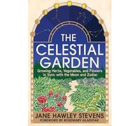 Jane Hawley Stevens The Celestial Garden (Tascabile)