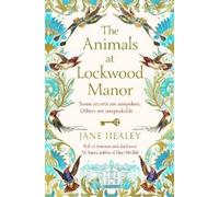 Jane Healey The Animals at Lockwood Manor (Tascabile)