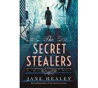 Jane Healey The Secret Stealers (Tascabile)