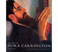 Jane Hill The Art of Dora Carrington (Tascabile)