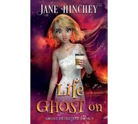 Jane Hinchey Life Ghost On (Tascabile) Ghost Detective