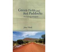 Jane Hind Green Fields and Red Paddocks (Tascabile)