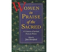 Jane Hirshfield Women in Praise of the Sacred (Tascabile)