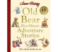 Jane Hissey Old Bear Five-Minute Adventu (Copertina rigida) (PRESALE 24/09/2026)