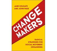 Jane Holgate John Page Changemakers (Tascabile)
