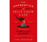 Jane Housham The Apprentice of Split Crow Lane (Tascabile)