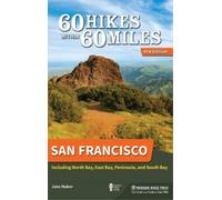 Jane Huber 60 Hikes Within 60 Miles: San Francisco (Copertina rigida)