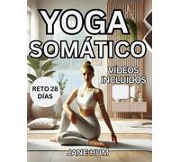 Jane Hum Yoga Somático (Tascabile)