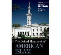 Jane I. Smith The Oxford Handbook of American Islam (Copertina rigida)