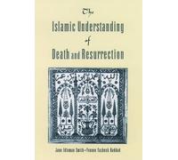 Jane Idleman Smith Yvonn The Islamic Understanding of Death and Resu (Tascabile)