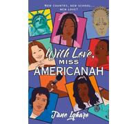 Jane Igharo With Love, Miss Americanah (Copertina rigida)