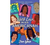 Jane Igharo With Love, Miss Americanah (Tascabile)