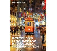 Jane Jackson Introducing Language and Intercultural Communication (Tascabile)