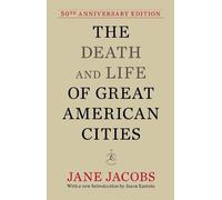 Jane Jacobs The Death and Life of Great American Cities (Copertina rigida)
