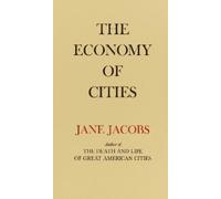Jane Jacobs The Economy of Cities (Tascabile)