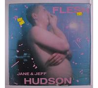 JANE & JEFF HUDSON - flesh
